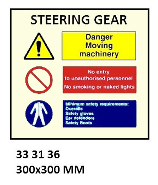 333136-SPACE IDENTIFICATION SIGN, STEERING GEAR #3136 300X300MM