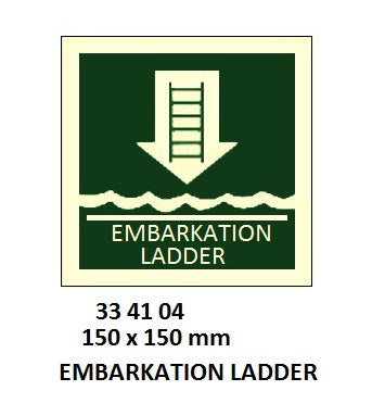 334104-SAFETY SIGN EMBARKATION LADDER, 150X150MM (IMO)