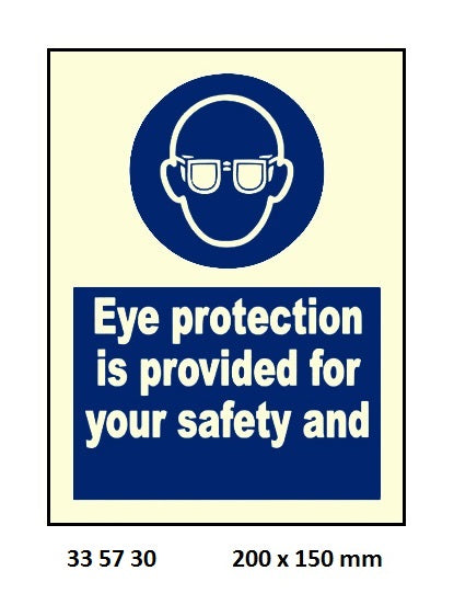 335730-MANDATORY SIGN EYE PROTECTION, IS PROVIDED 200X150MM