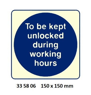 335806-MANDATORY SIGN TO BE KEPT, UNLOCKED 150X150MM