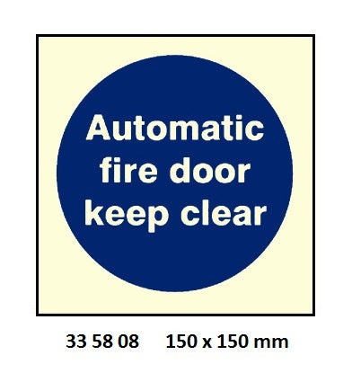 335808-MANDATORY SIGN AUTOMATIC, FIRE DOOR KEEP CLEAR 150X150MM