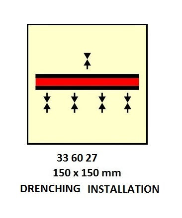 336027-FIRE CONTROL SIGN DRENCHING, INSTALLATION 150X150MM