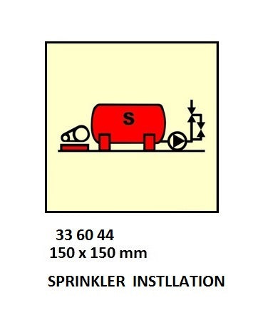 336044-FIRE CONTROL SIGN SPRINKLER, INSTLLATION 150X150MM