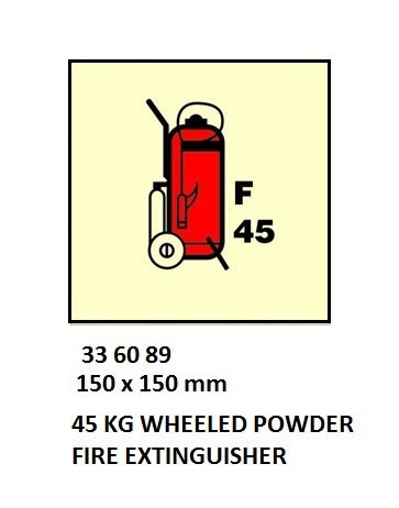 336089-FIRE EQUIPMENT SIGN 45LTR FOAM, FIRE EXTINGUISHER 150X150MM