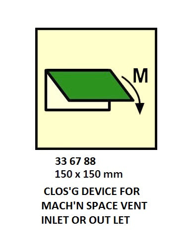 336788-FIRE CONTROL SYMBOL ISO 17631, CLOSE DEVICE F/MAC SP VENT I/O