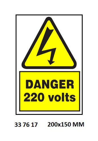 337617-SIGN WHITE VINYL SELF ADHESIVE, #7617 200X150MM DANGER 220VOLT