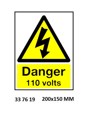 337619-SIGN WHITE VINYL SELF ADHESIVE, #7619 200X150MM DANGER 110VOLT