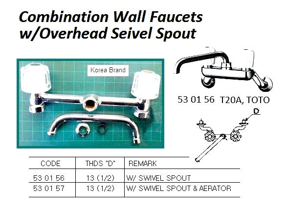 530156-FAUCET WALL COMBINATION WITH, OVERHEAD SWIVEL SPOUT 13(1/2)