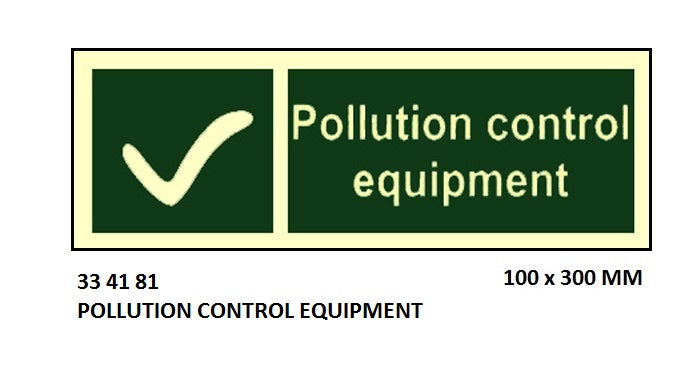 334181-SAFETY SIGN POLLUTION, CONTROL EQUIPMENT 100X300MM