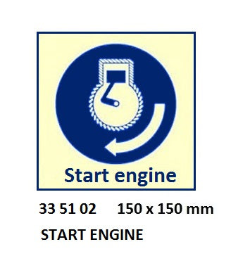 335102-SAFETY SIGN START ENGINE, 150X150MM