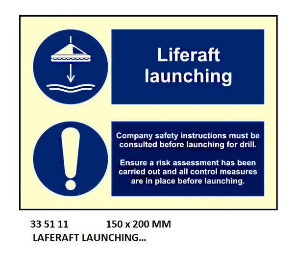 Life Raft Safety Sign 335111-SAFETY SIGN LSA LIFERAFT, LAUNCHING 150X200MM