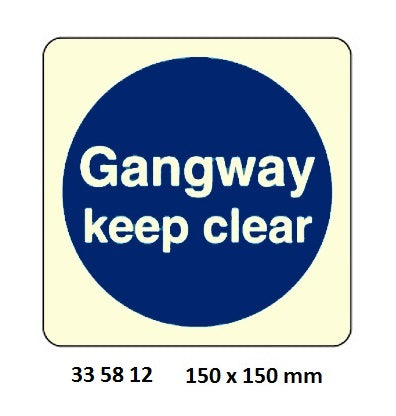 335812-MANDATORY SIGN GANGWAY, KEEP CLEAR 150X150MM