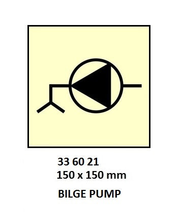 336021-FIRE CONTROL SIGN BILGE PUMP, 150X150MM