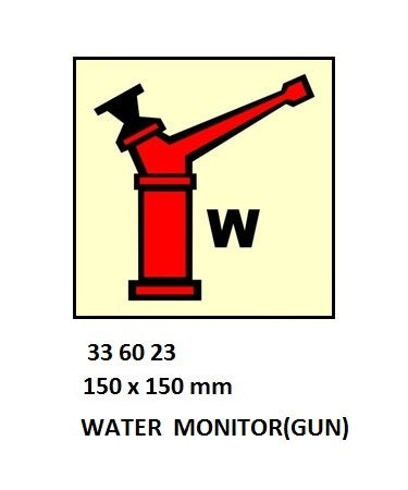 336023-FIRE CONTROL SIGN WATER, MONITOR(GUN) 150X150MM