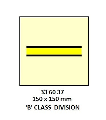 336037-FIRE CONTROL SIGN ?B? CLASS, DIVISION 150X150MM