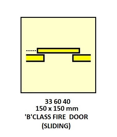 336040-FIRE CNTRL SIGN ?B?CLASS FIRE, DOOR(SLIDING) 150X150MM