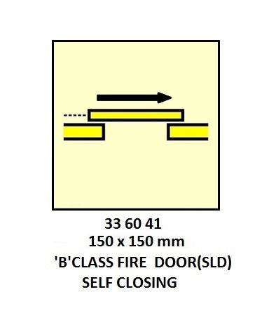 336041-FIRE CNTRL SIGN ?B?CLASS FIRE, DOOR(SLD) SELFCLOSING150X150MM