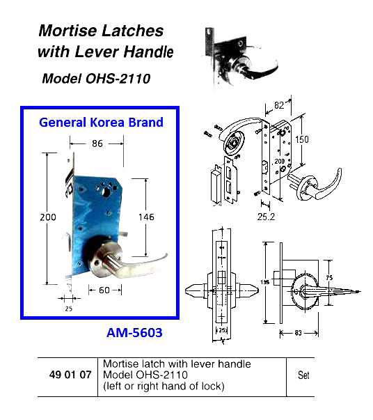 490107-MORTISE LATCH W/LEVER HANDLE, OHS#2110