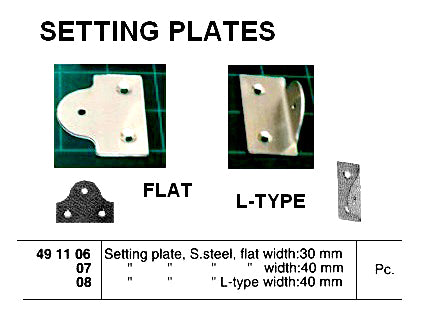 491106-SETTING PLATE FLAT STAINLESS, W30MM