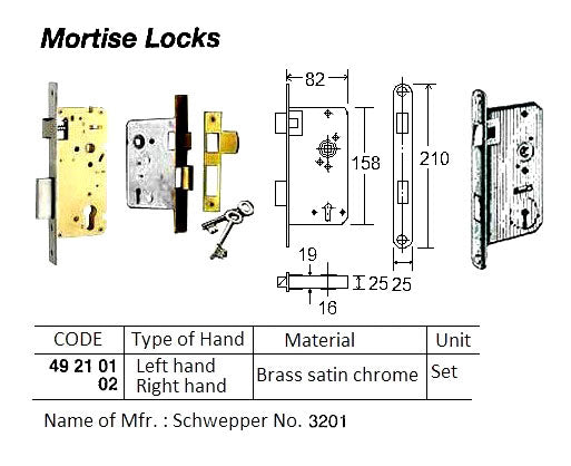 492102-LOCK MORTISE RIGHT HAND, SCHWEPPER 3201